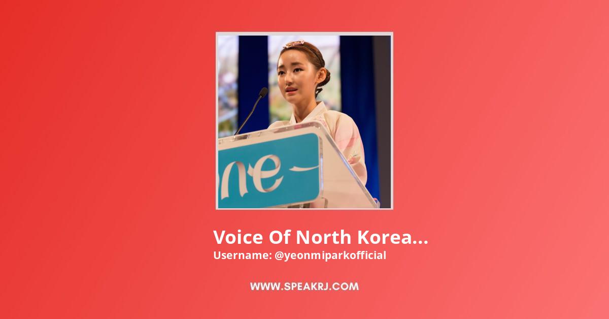 Voice Of North Korea By Yeonmi Park YouTube Channel Stats